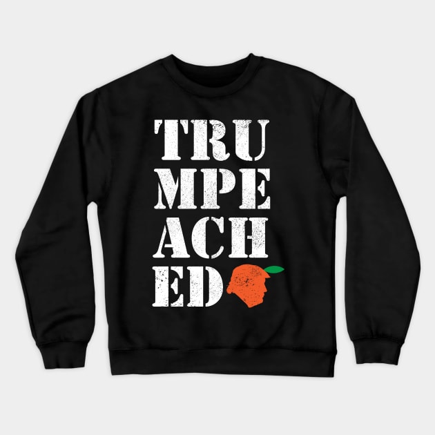 Trumpeached Trump Political Impeachment Hearing Crewneck Sweatshirt by BraaiNinja